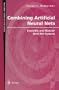 Combining Artificial Neural Nets: Ensemble and Modular Multi-Net Systems (Perspectives in Neural Computing)