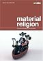 Material Religion: v. 2, Issue 1: The Journal of Objects, Art and Belief