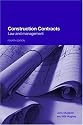 Construction Contracts: Law and Management