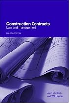Construction Contracts: Law and Management