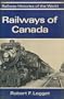 Railways of Canada (Railway History)