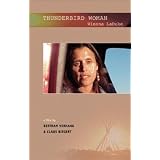 Thunderbird Woman - Winona LaDukevon "Bertram Verhaag"