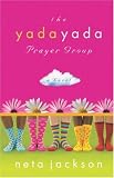 The Yada Yada Prayer Group (Yada Yada Prayer Group, Book 1)
