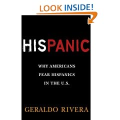 His Panic: Why Americans Fear Hispanics in the U.S.