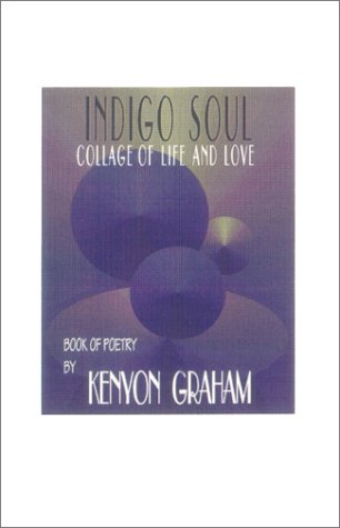 City Travel Guides Discounted  Books : Indigo Soul: Collage of Life and Love