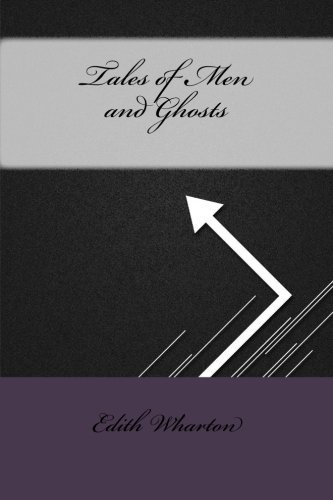 Tales of Men and Ghosts