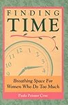Finding Time: Breathing Space for Women Who Do Too Much