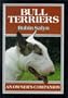 Bull Terriers: An Owner's Companion