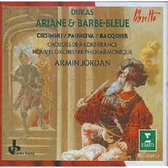 Paul Dukas: Ariane et Barbe-Bleue (Opern-Gesamtaufnahme)