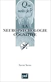 La Neuropsychologie cognitive