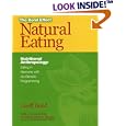 Natural Eating: Nutritional Anthropology - Eating in Harmony with our Genetic Progamming by  Geoff Bond