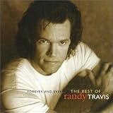 Review Randy Travis  / Forever and Ever: the Best of Randy Travis