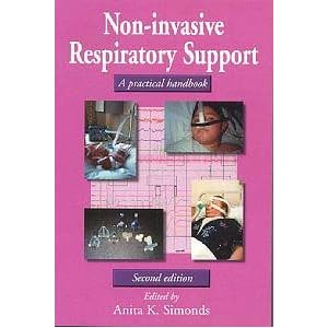Non-Invasive Respiratory Support: A Practical Handbook [Paperback]