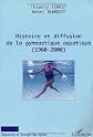 Histoire et diffusion de la gymnastique aquatique : 1960-2000