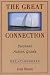 The Great Connection Personal Action Guide: Relationships