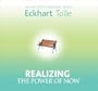 Realizing the Power of Now