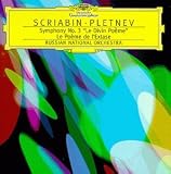 Alexander Scriabin: Symphony No. 3, Op. 43 "The Divine Poem" / The Poem of Ecstasy, Op. 54 - Mikhail Pletnev