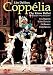 Coppelia - Delibes [DVD] [1993]