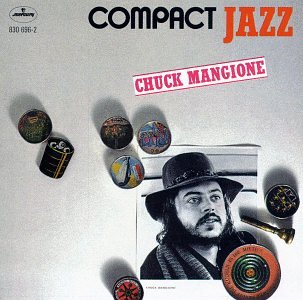 Chuck Mangione - Compact Jazz: Chuck Mangione - Zortam Music