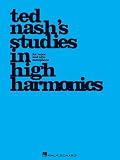Ted Nash`s Studies in High Harmonics