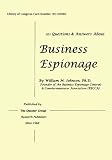 101 Questions & Answers About Business Espionage