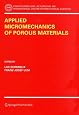 Applied Micromechanics of Porous Materials (CISM International Centre for Mechanical Sciences)