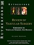 Review Of Vascular Surgery (Vascular Surgery (Bimr Surgery))