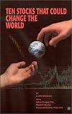 Ten Stocks That Could Change The World