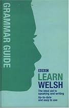 Grammar Guide for Learners (BBC Learn Welsh)
