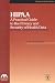 HIPAA: A Practical Guide to the Privacy and Security of Health Data