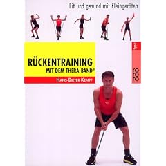 R�ckentraining mit dem Thera-Band�: Fit und gesund mit Kleinger�ten