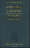 Arithmetical Similarities: Prime Decomposition and Finite Group Theory (Oxford Mathematical Monographs)