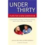 Under Thirty: Plays for a New Generation