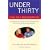 Under Thirty: Plays for a New Generation