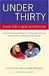 Under Thirty: Plays for a New Generation