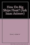 How do big ships float?