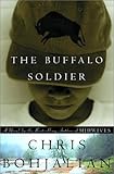 The Buffalo Soldier: A Novel (Vintage Contemporaries)