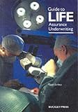 Books : Guide to Life Assurance Underwriting
