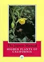 The Jepson Manual: Higher Plants of California