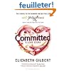 Committed: A Sceptic Makes Peace With Marriage