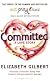 Committed