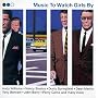 Music to Watch Girls By