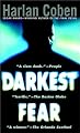 Darkest Fear (Myron Bolitar)
