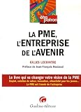 Revue Gualino Editeur  / LA PME, l'entreprise de l'avenir : Le livre qui va changer votre vision de la PME