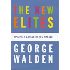 The New Elites: Making a Career in the Masses