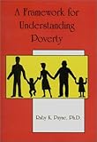 A Framework for Understanding Poverty