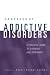 Handbook of Addictive Disorders: A Practical Guide to Diagnosis and Treatment