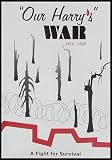 Review Rydan Publishing  / Our Harry's War: 1553 Sgt. G.H. Morgan Royal Warwickshire Regiment 1914-1918