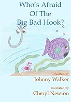 Who's Afraid Of The Big Bad Hook?
