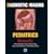 Diagnostic Imaging: Pediatrics